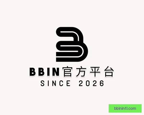 知道BBIN官方平台